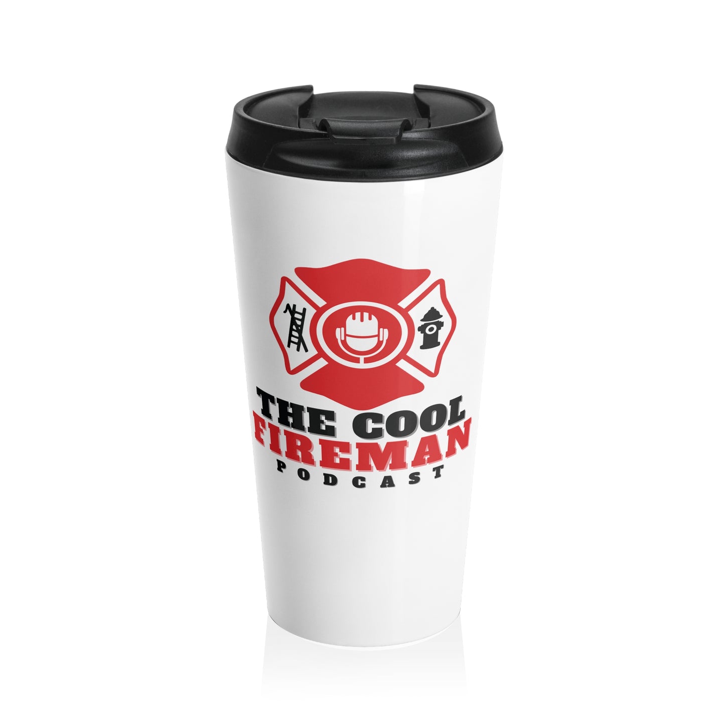 Cool Fireman Podcast Stainless Steel Tumbler