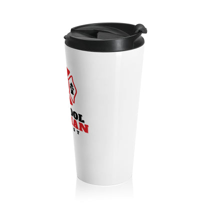 Cool Fireman Podcast Stainless Steel Tumbler
