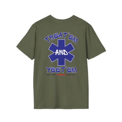 Treat 'Em and Yeet 'Em T-Shirt — The Cool Fireman Podcast EMS Star Tee
