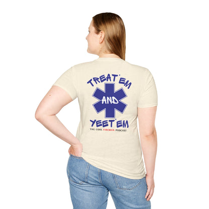 Treat 'Em and Yeet 'Em T-Shirt — The Cool Fireman Podcast EMS Star Tee