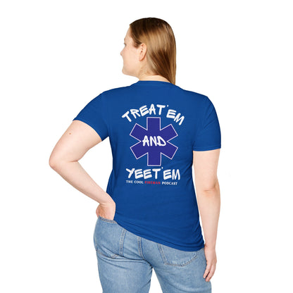 Treat 'Em and Yeet 'Em T-Shirt — The Cool Fireman Podcast EMS Star Tee 2