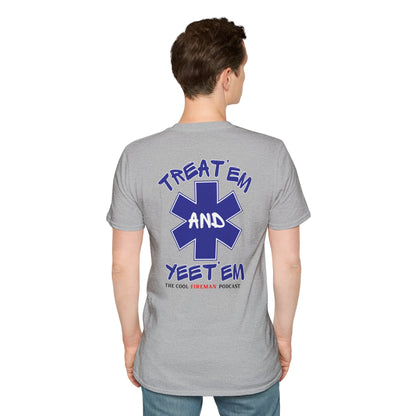 Treat 'Em and Yeet 'Em T-Shirt — The Cool Fireman Podcast EMS Star Tee