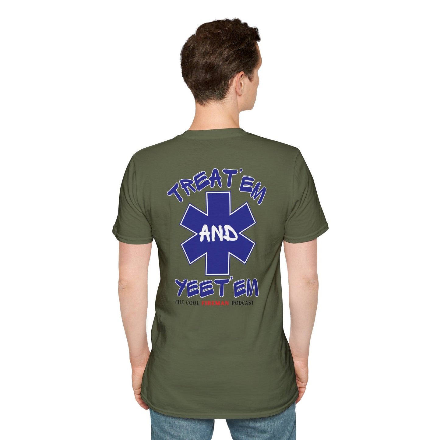 Treat 'Em and Yeet 'Em T-Shirt — The Cool Fireman Podcast EMS Star Tee