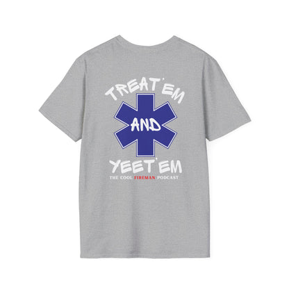 Treat 'Em and Yeet 'Em T-Shirt — The Cool Fireman Podcast EMS Star Tee 2